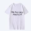 Funny The Most Racist Man Alive Graphic T Shirt Men Women Oversized 100% Cotton Short Sleeve Summer Print Unisex Plus Size Tops
