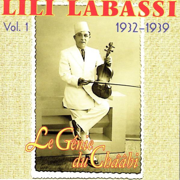 CD ЛИЛИ Л'АББАССИ - Ле Г?не Ду Ч??с. Том. 1: 1932-19 502492,BS332 Синий Серебристый 2013 Франция Мировая Музыка Б/У