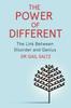 Книга The Power of Different : The Link Between Disorder and Genius