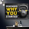 Fitness Sports Print Remember Why You Started Poster Motivation Canvas Painting Gym Modern Picture Gym Wall Art Home Decor Gift