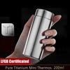 99.981% Pure Titanium LFGB Certificated Thermos 200ml Ultra Mini Water Bottle Gift Giving Weightless Coffee Cup for Lady Girls