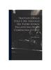 The Trattato Dello Stile E Del Dialogo Del Padre Sforza Pallavicino Della Compagnia Di Gesu Book
