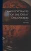Книга Famous Voyages of the Great Discoverers