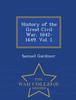 Книга History of the Great Civil War, 1642-1649. Vol. I. - War College Series