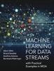 Книга Machine Learning for Data Streams : with Practical Examples In MOA