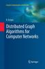 The Distributed Graph Algorithms for Computer Networks Book
