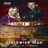 Doctor Who The Clockwise Man by Justin Richards Paperback Book 9781849905442