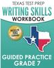 Книга TEXAS TEST PREP Writing Skills Workbook Guided Practice Grade 7 : Full Coverage of the TEKS Writing Standards