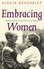 The Embracing Women : Making History In the Church of Ireland Book