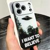 The X Files I Want to Believe Soft Phone Case for iPhone 16 16E 17 Air 15 Pro Max 14 Plus 13 Mini 11 12 7 Black Cover Back Shell