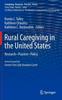 Книга Rural Caregiving In the United States : Research, Practice, Policy