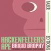Hackenfellers Ape Faber Editions by Brigid Brophy Paperback Book 9780571381296
