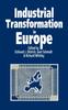 Книга Industrial Transformation In Europe : Process and Contexts