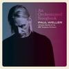 Paul Weller LP - An Orchestrated Songbook - Paul Weller With Jules Buckley & The BBC Symphony Orchestra (RSD 2021)