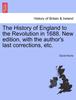 Книга The History of England To the Revolution In 1688. New Edition, with the Author's Last Corrections, Etc.