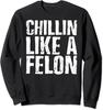 Summer Vacation Chillin Like A Felon Trump Funny Unisex Crewneck Sweatshirt
