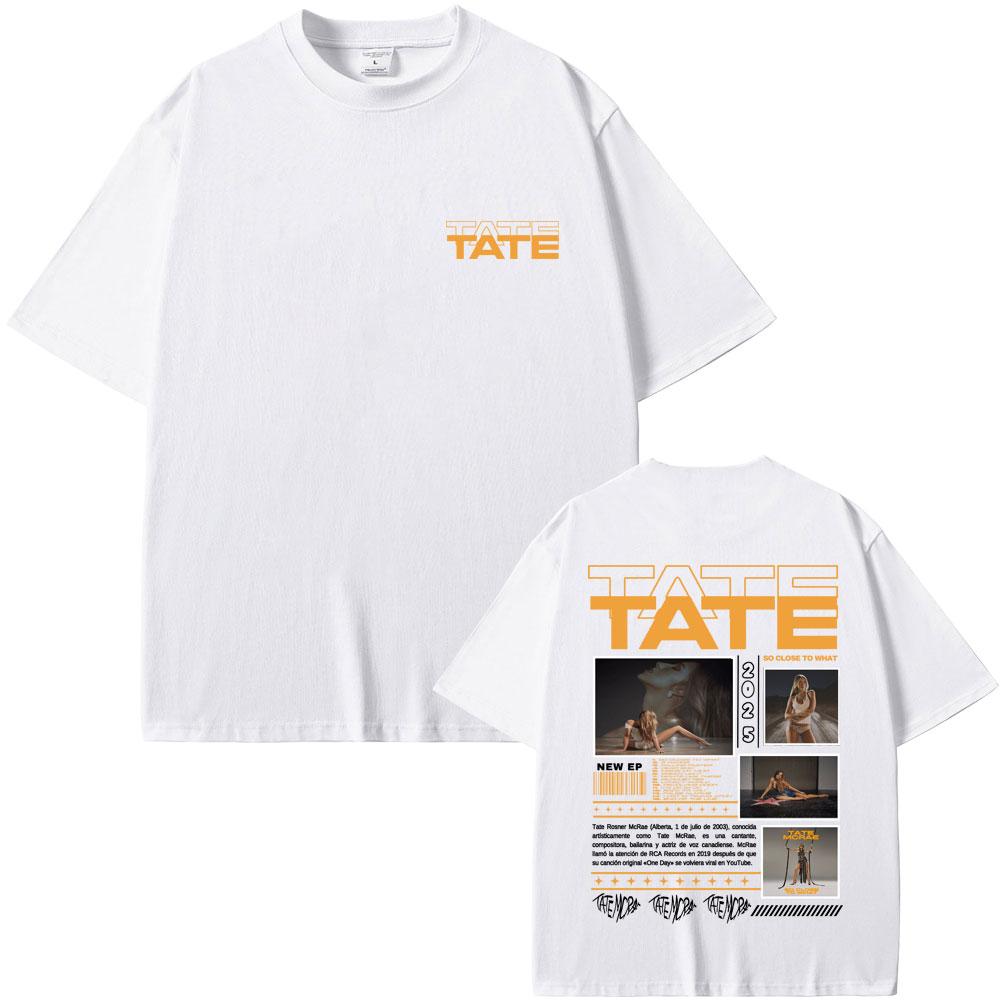 Tate Mcrae Music Album T-shirts So Close To What Miss Possessive World Tour 2025 T-shirt Men Women Fashion Casual T Shirts Tops