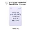 Seventeen Fan Club Carat 4th Term Goods Official Photocard KPOP