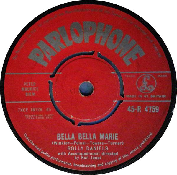 7-дюймовая пластинка ROLLY (ЙО-ЙО) DANIELS - Bella Bella Marie / Late Last Eveni 45R4759 Parlophone 1961 Великобритания Поп Б/У
