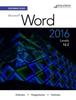 The Benchmark Series: Microsoft (R) Word 2016 Levels 1 and 2 : Text with Physical eBook Code Book
