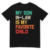 Мой зять - мой любимый ребенок Смешная футболка ко Дню отца