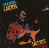 CD ЛАРРИ КАРЛТОН Last Nite MCAD5866 MCA Records 1987 США Джаз Б/у