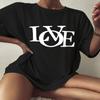 LOVE Oversized T-Shirt Love Funny Summer Style Loose Tees Women Fashion Casual 100% Cotton Aesthetic  Top