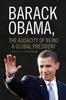 Книга Barack Obama, the Audacity of Being a Global President