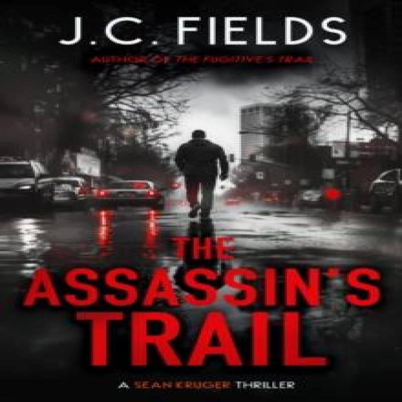 The Assassins Trail by J.C. Fields Paperback Book 9781036706470