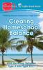 Книга Creating Homeschool Balance : Find Harmony Between Type A and Type Zzz..... : 14