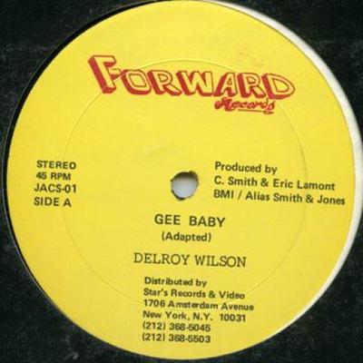 12-дюймовая пластинка DELROY WILSON - Gee Baby JACS01 Forward Records US Reggae, Ska & Dub
