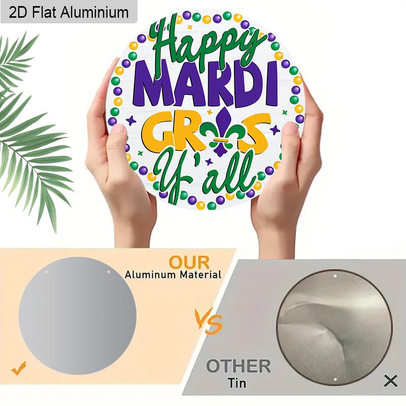 2D Flat 1pc Mardi Gras Round Aluminum Decor Plaque, "Happy Mardi Gras " Lettering Sign, Home Decor, Porch Decor, Bar Decor, Carnival Celebrations