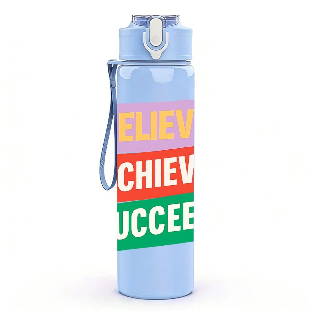 1PC Believe Achieve Succeed Text Pattern 750ml Color Plastic Sports Water Bottle Leakproof Flip Straw Lid Suitable for Sports Office Home Use