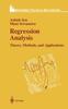 The Regression Analysis : Theory, Methods, and Applications Book