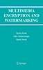 The Multimedia Encryption and Watermarking : 28 Book