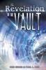 Книга The Revelation of the Vault : Provision for the Vision