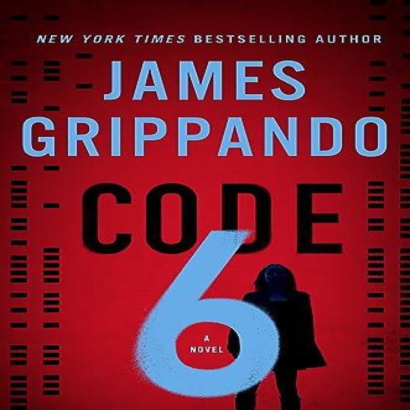 Code 6 by James Grippando Paperback Book 9780063223806