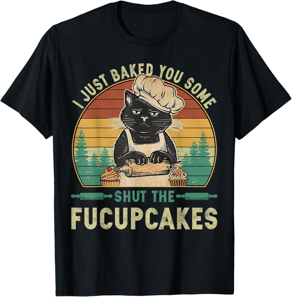 I Just Baked You Some Shut The Fucupcakes Vintage Unisex T-Shirt