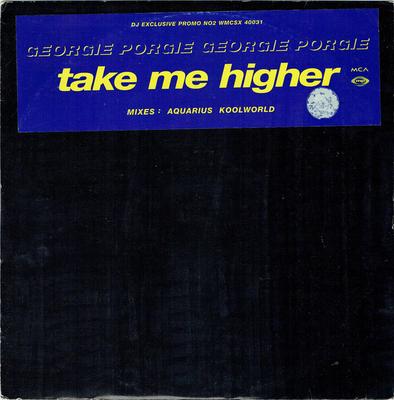 12-дюймовая пластинка GEORGIE PORGIE - Take Me Higher (Акция №2) WMCSX40031 MCA Records 1996 UK Танцевальная и электронная музыка Б/у