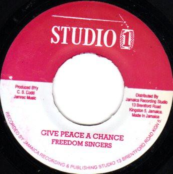 7inch Record FREEDOM SINGERS SOUND DIMENSION Give Peace A Chance Travelling Ho NONE Studio One 2013 Jamaica Reggae Ska Dub Used