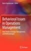 Книга Behavioral Issues In Operations Management : New Trends In Design, Management, and Methodologies