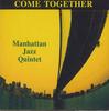 CD MANHATTAN JAZZ QUINTET - Come Together FZCP41961 VIDEO ARTISTS Japan Jazz Б/У