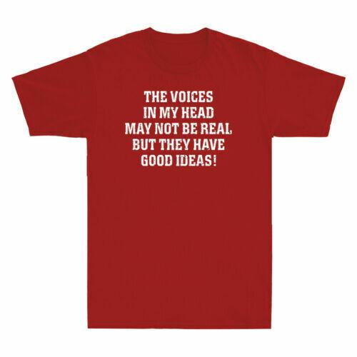 Voices In My Head May Not Be Real But They Have Good Ideas Vintage Men's T-Shirt Unisex T-Shirt