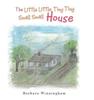 The The Little Little Tiny Tiny Small Small House Book