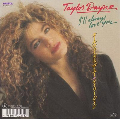 7-дюймовая пластинка TAYLOR DAYNE - I'll Always Love You A07S32 Arista 1988 Япония Танцевальная и Электронная Б/У