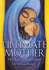 Книга The Ultimate Mother