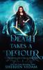 Книга Death Takes a Detour : Light Urban Fantasy Mystery Novel : 1