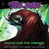 SPAWN BATTLE FOR THE THRONE PART 1 by Rory McConville Paperback Book 9781534329942