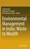 Книга Environmental Management In India: Waste To Wealth
