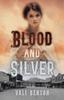Книга Blood And Silver by Vali Benson - Paperback